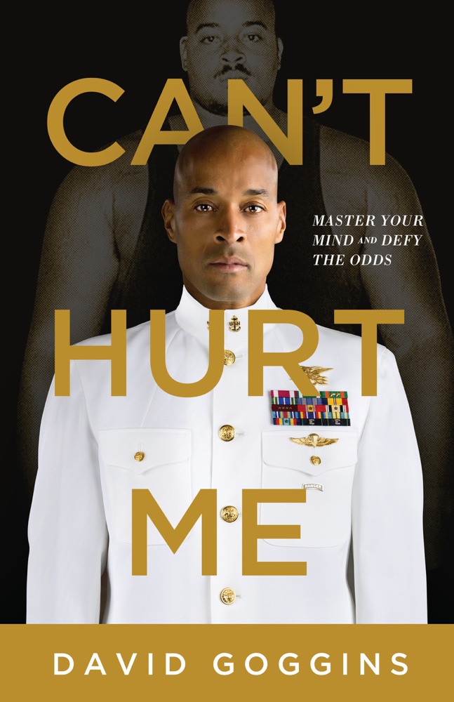 Can't Hurt Me by David Goggins Book Summary, Reviews and E ...