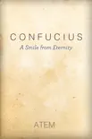 Confucius synopsis, comments