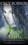 The Weird Girls synopsis, comments
