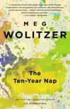 The Ten-Year Nap synopsis, comments