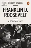 Franklin D. Roosevelt sinopsis y comentarios