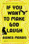 If You Want to Make God Laugh synopsis, comments