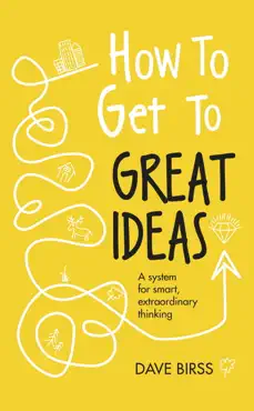 how to get to great ideas imagen de la portada del libro