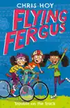 Flying Fergus 8: Trouble on the Track sinopsis y comentarios