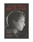 A Lie Too Big to Fail synopsis, comments