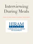 Interviewing During Meals synopsis, comments
