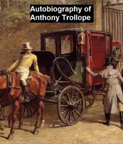 autobiography of anthony trollope imagen de la portada del libro