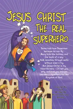 jesus christ: the real superhero book cover image