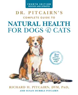 dr. pitcairn's complete guide to natural health for dogs & cats (4th edition) book cover image