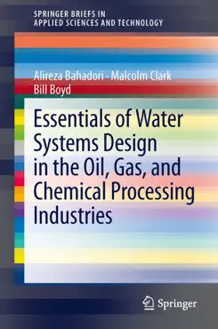 essentials of water systems design in the oil, gas, and chemical processing industries book cover image