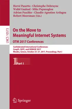 on the move to meaningful internet systems. otm 2017 conferences book cover image