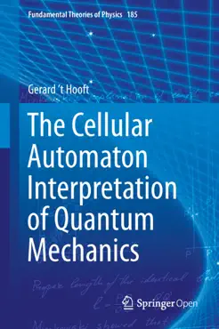 the cellular automaton interpretation of quantum mechanics book cover image