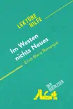 Im Westen nichts Neues von Erich Maria Remarque (Lektürehilfe) sinopsis y comentarios
