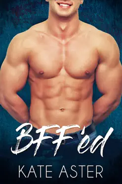 bff'ed: a friends-to-lovers romance book cover image