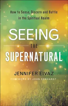 seeing the supernatural book cover image