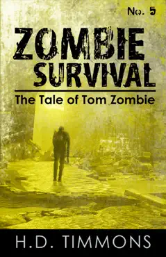 zombie survival: #5 in the tom zombie series book cover image