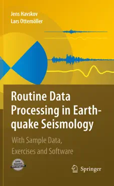 routine data processing in earthquake seismology imagen de la portada del libro