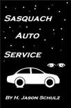 Sasquach Auto Service synopsis, comments