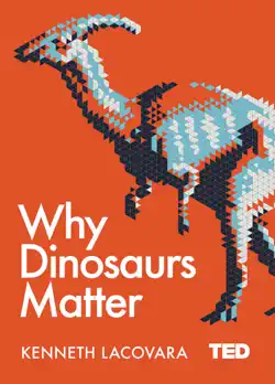 why dinosaurs matter imagen de la portada del libro