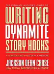 Writing Dynamite Story Hooks synopsis, comments