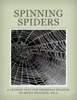 Spinning Spiders synopsis, comments