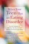 When Your Teen Has an Eating Disorder e-book