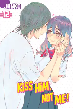 kiss him, not me volume 12 book cover image