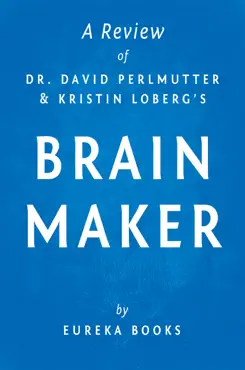 brain maker by dr. david perlmutter and kristin loberg a review book cover image