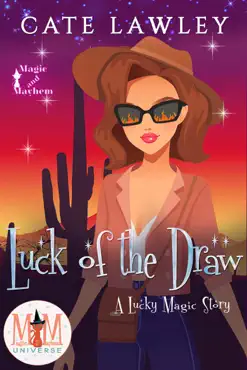 luck of the draw: magic and mayhem universe imagen de la portada del libro