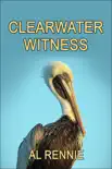 Clearwater Witness synopsis, comments
