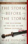 The Storm Before the Storm synopsis, comments
