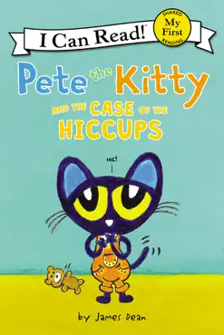 pete the kitty and the case of the hiccups book cover image