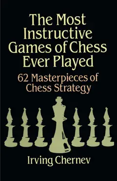 the most instructive games of chess ever played book cover image