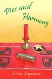 Pies and Harmony reviews