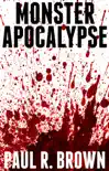 Monster Apocalypse synopsis, comments