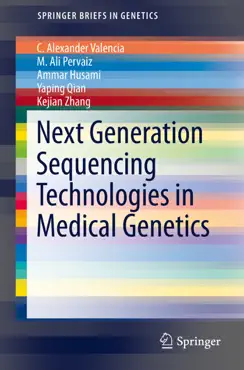 next generation sequencing technologies in medical genetics imagen de la portada del libro