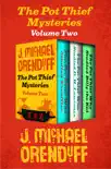 The Pot Thief Mysteries Volume Two synopsis, comments