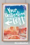 Your Destination Is on the Left synopsis, comments