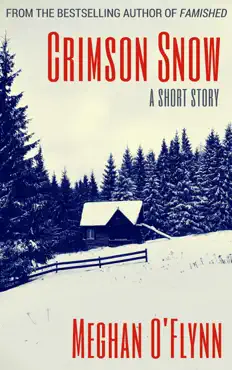 crimson snow: a dystopian thriller short story book cover image