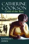 Catherine Cookson synopsis, comments