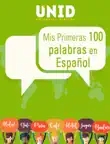 Mis Primeras 100 palabras en Español sinopsis y comentarios