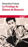 Le Privilège de Simone de Beauvoir sinopsis y comentarios
