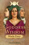 Goddess Wisdom Made Easy synopsis, comments