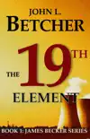 The 19th Element synopsis, comments