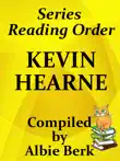 Kevin Hearne: Series Reading Order sinopsis y comentarios