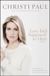 Love Isn't Supposed to Hurt book summary, reviews and download