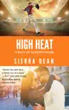 High Heat synopsis, comments
