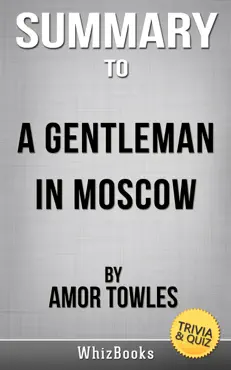 a gentleman in moscow: a novel by amor towles (trivia/quiz reads) book cover image