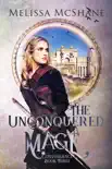 The Unconquered Mage synopsis, comments