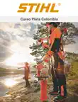 STIHL CURSO PLATA COLOMBIA synopsis, comments